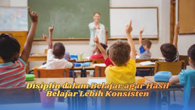 disiplin dalam belajar