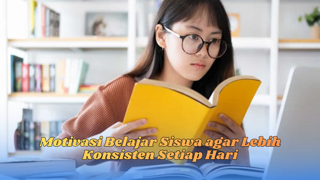 motivasi belajar siswa