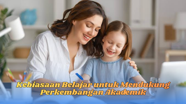 kebiasaan belajar